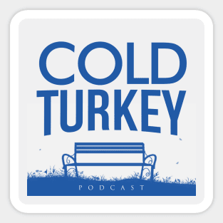 Cold Turkey Podcast - Swag Sticker